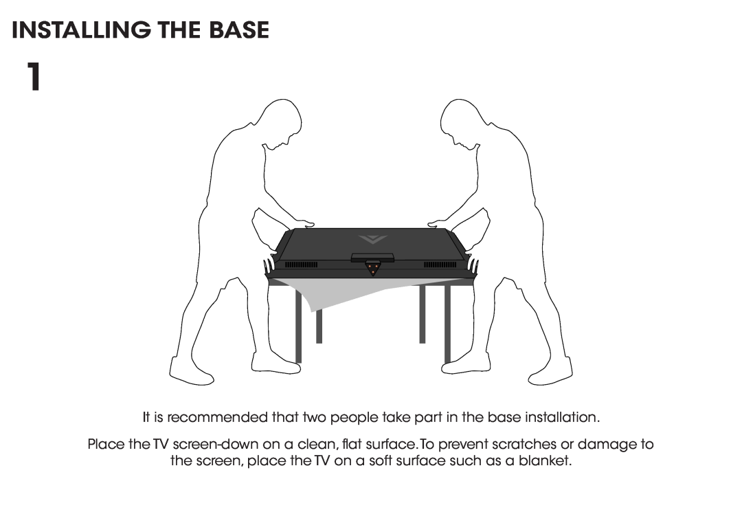 Vizio D500i-B1 quick start Installing The Base, It is recommended that two people take part in the base installation 