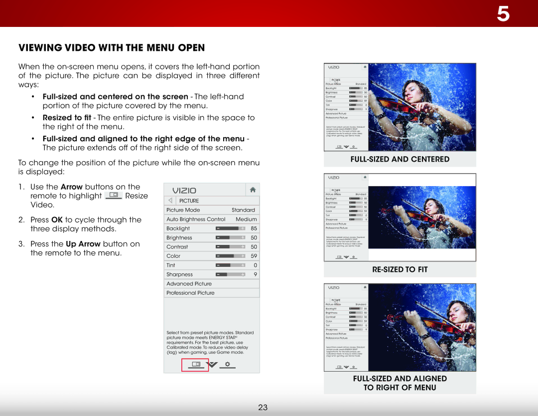 Vizio D650i-C3 user manual Viewing Video with the Menu Open, Vizio 