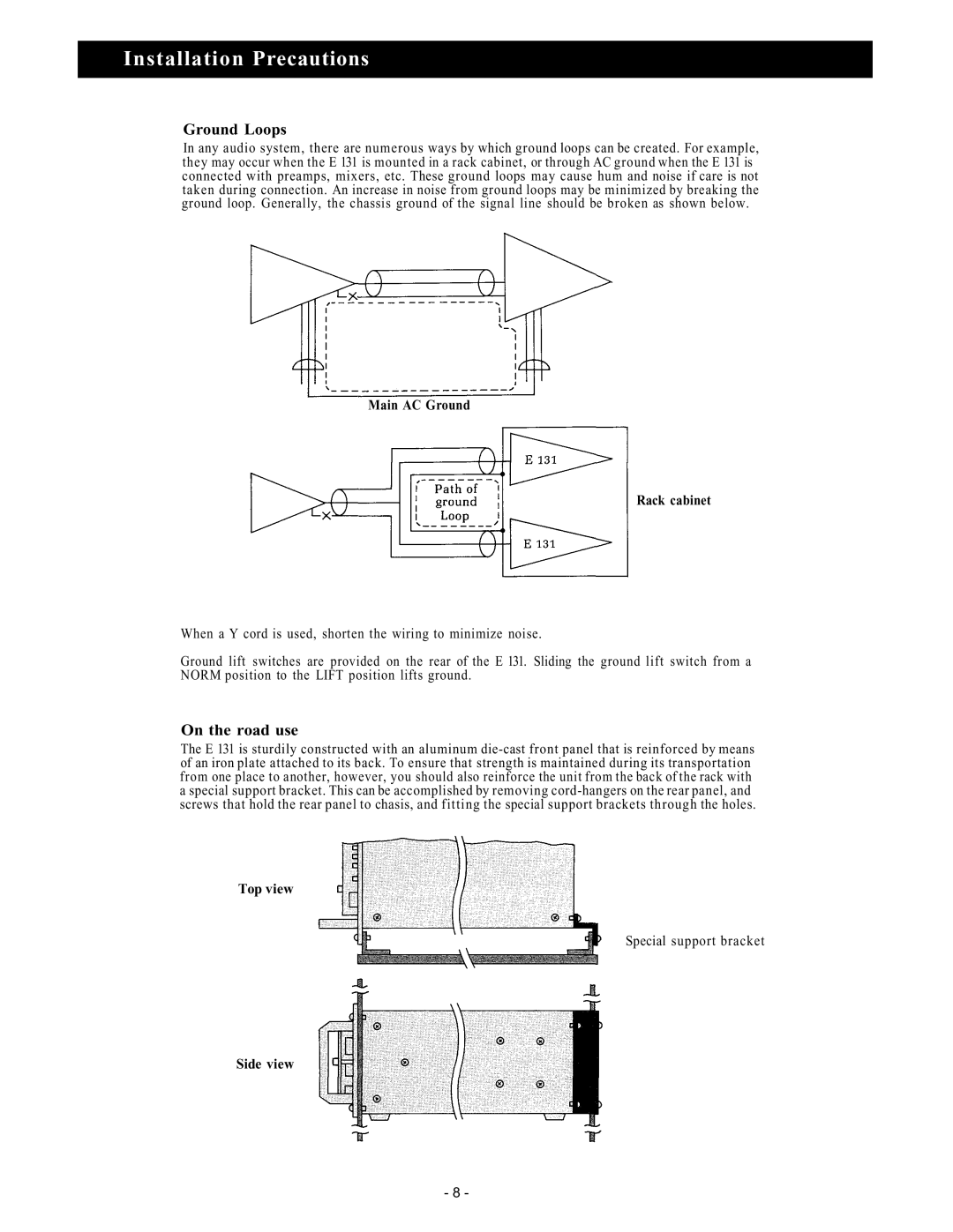 Vizio E 131 instruction manual Installation Precautions, Ground Loops, On the road use 