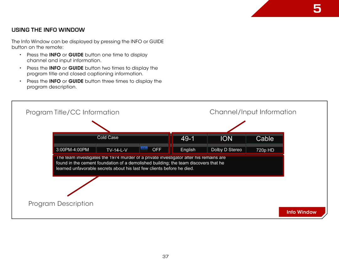 Vizio E191VA specifications Using the Info Window 