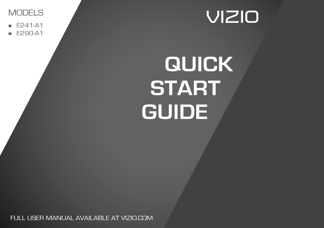 Vizio E290-A1, E241-A1 user manual Quick Start Guide 