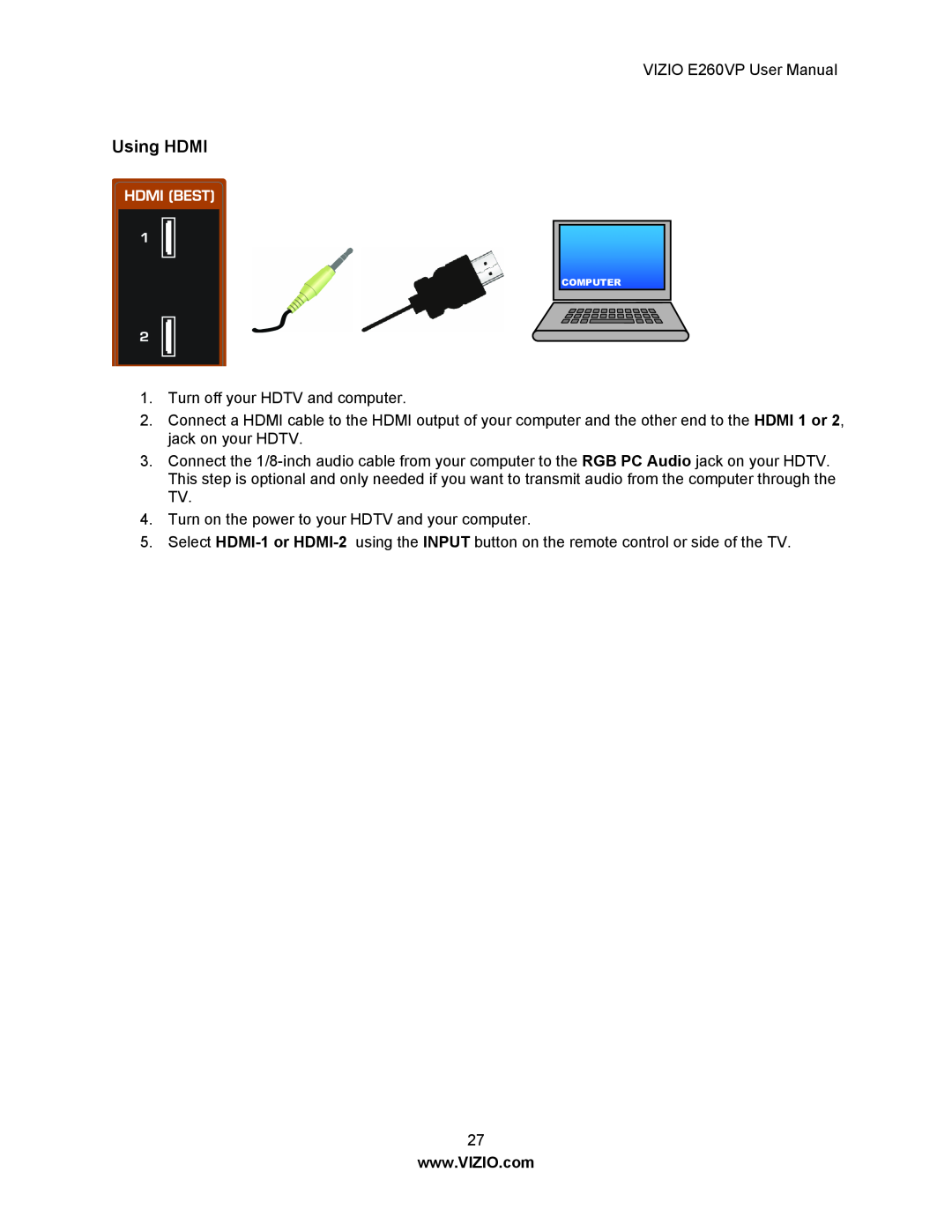 Vizio E260VP user manual Using HDMI 