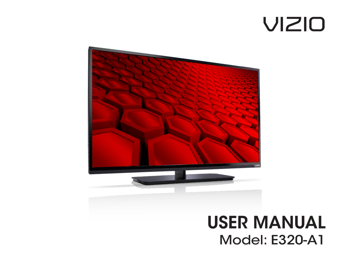 Vizio E320-A1 user manual Vizio 