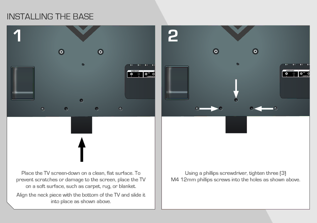 Vizio E320-A1 quick start Installing the Base 