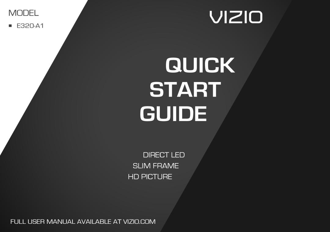 Vizio quick start Quick Start Guide, Vizio, Model, Direct Led Slim Frame Hd Picture, nn E320-A1 