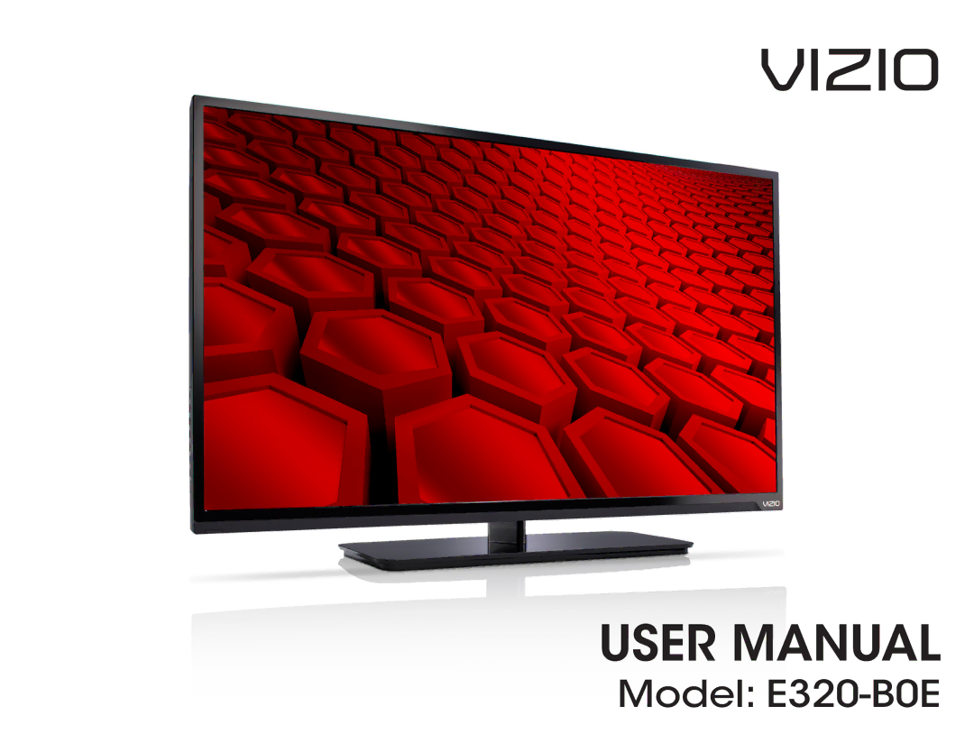 Vizio E320-B0E user manual Vizio 