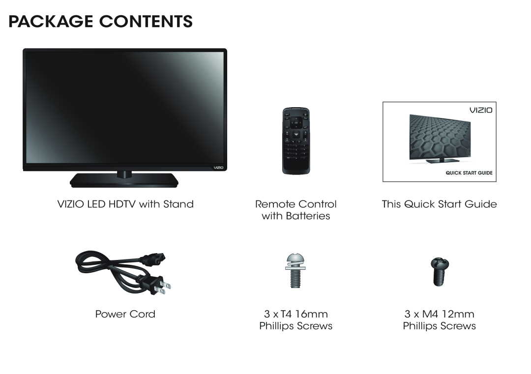 Vizio E320-B1 Package Contents, VIZIO LED HDTV with Stand, Remote Control, This Quick Start Guide, with Batteries 