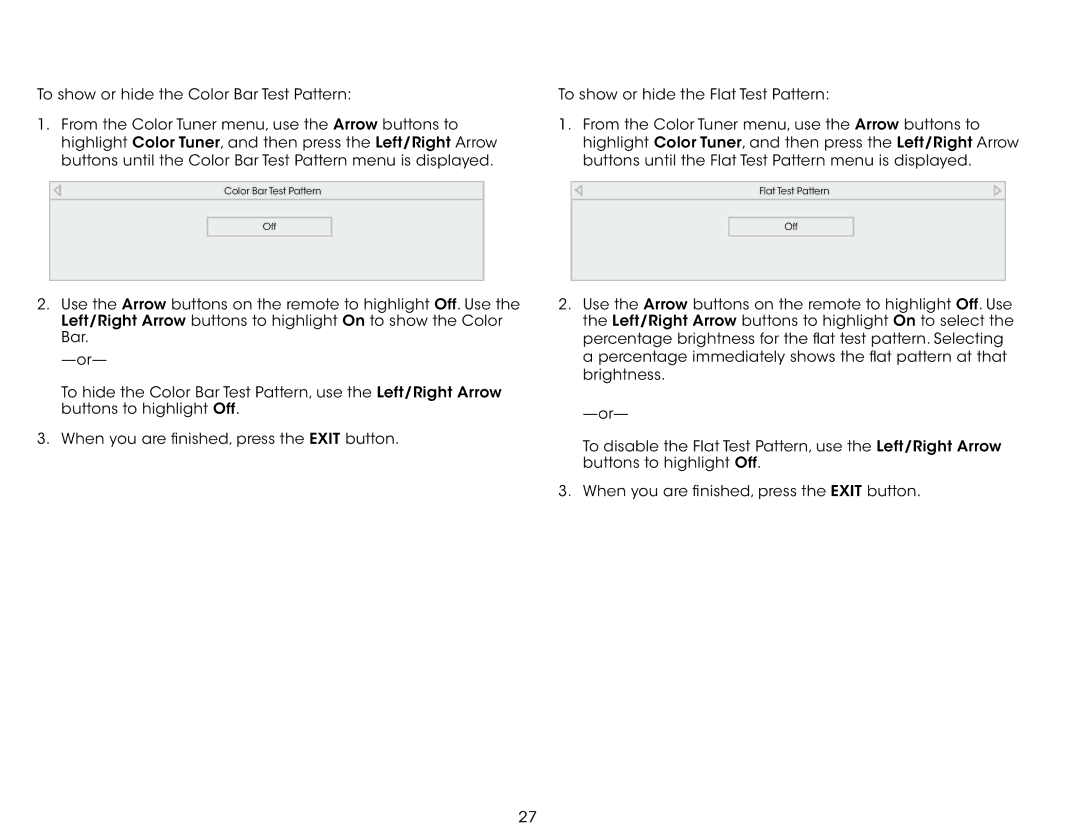 Vizio E320fi-B2 user manual Color Bar Test Pattern Off 