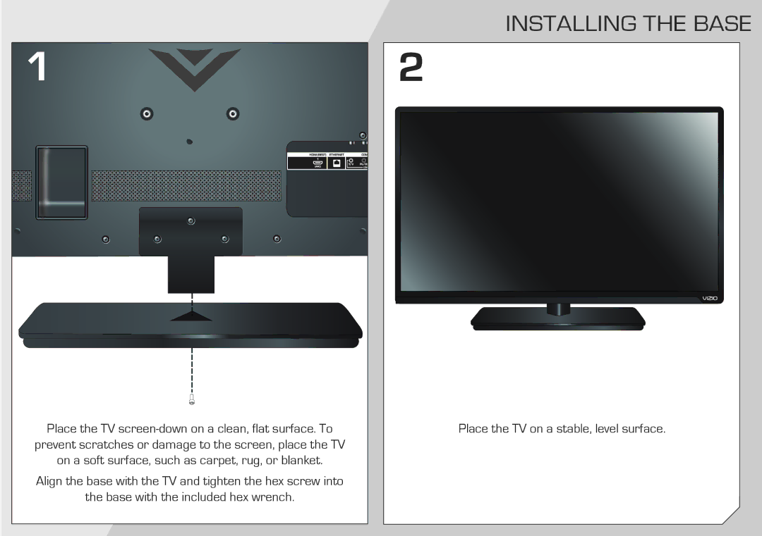 Vizio E320I-A0 manual Installing the Base 