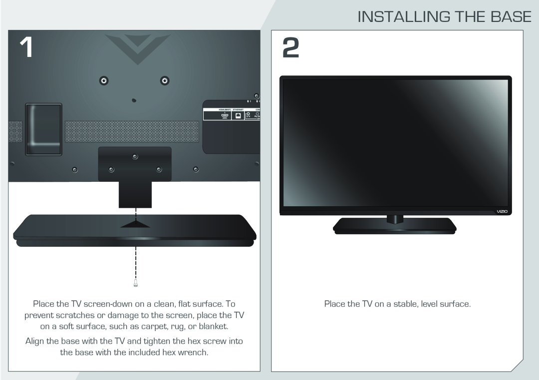 Vizio E320I-A0 manual Installing The Base, Align the base with the TV and tighten the hex screw into 