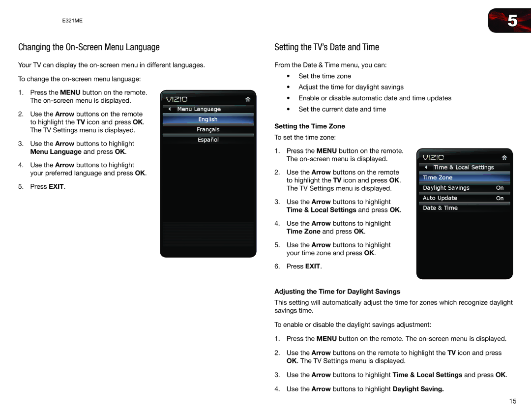 Vizio E321ME user manual Changing the On-Screen Menu Language, Setting the TV’s Date and Time, Setting the Time Zone 