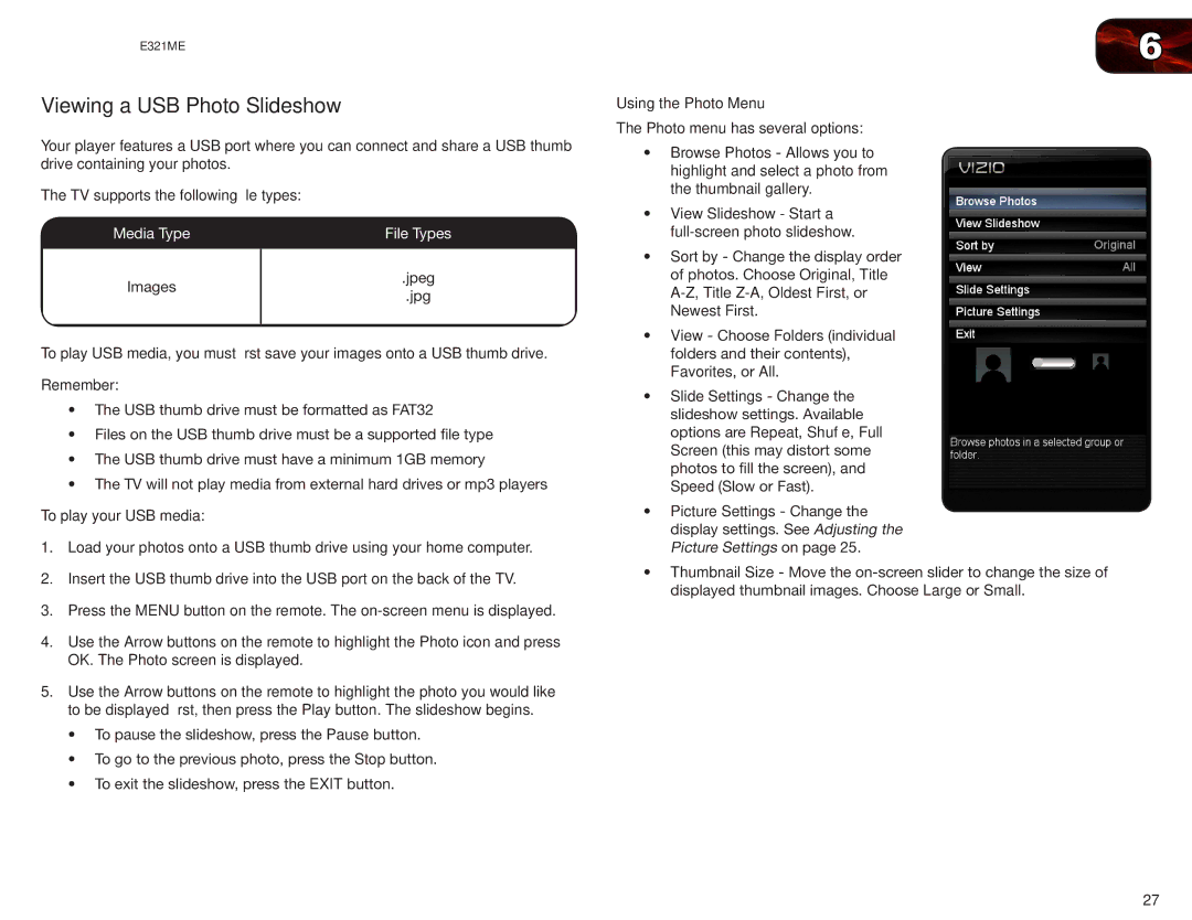 Vizio E321ME Viewing a USB Photo Slideshow, Using the Photo Menu, View Slideshow Start a full-screen photo slideshow 
