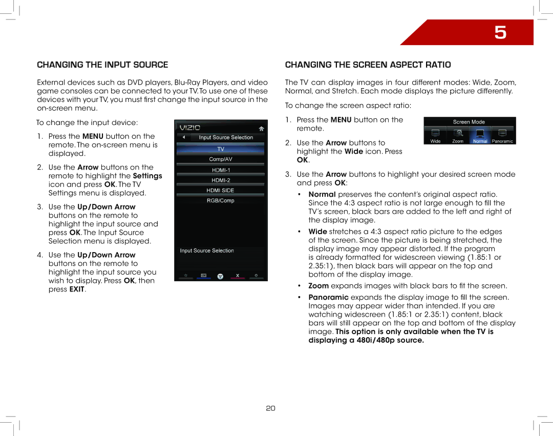 Vizio E321VL warranty Changing the Input Source, Changing the Screen Aspect Ratio 