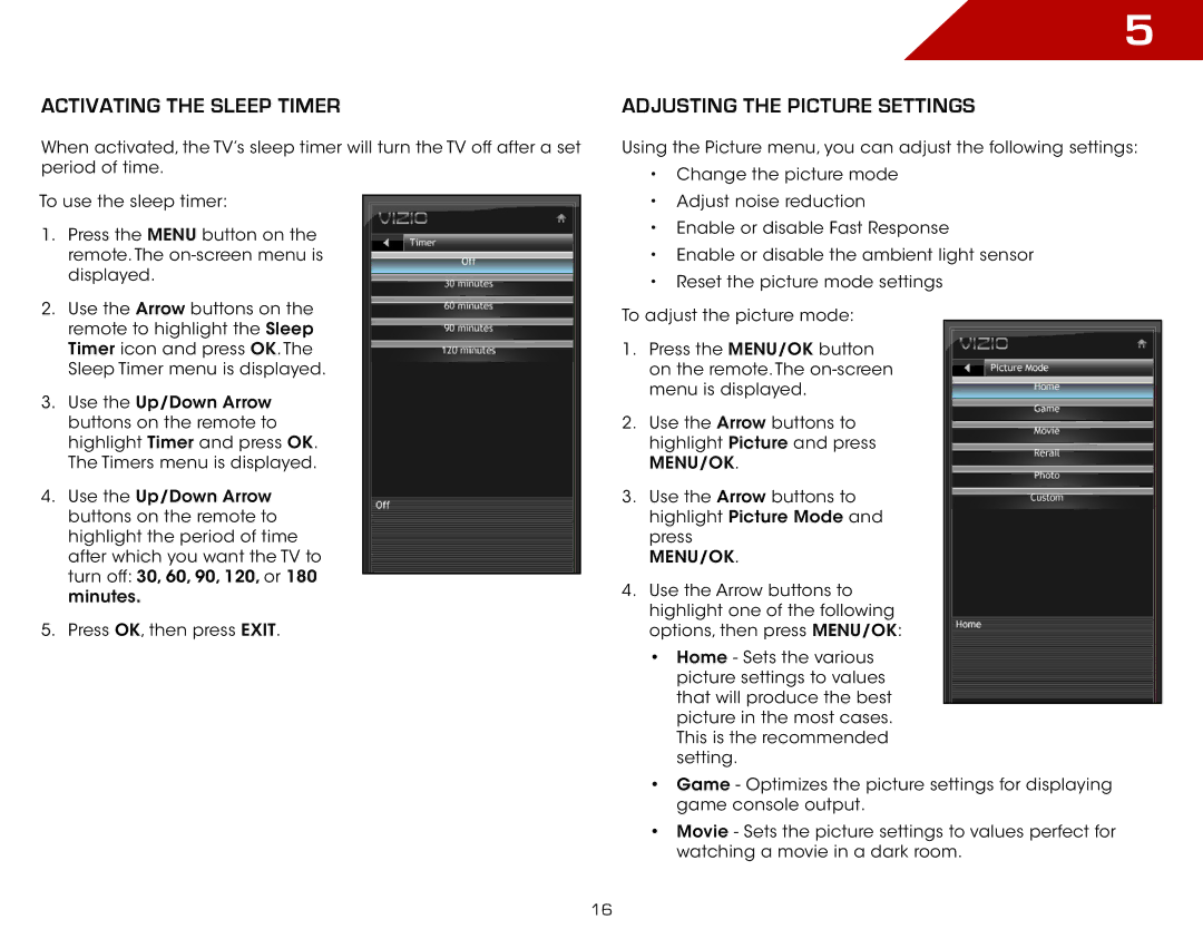 Vizio E321VT specifications Activating the Sleep Timer, Adjusting the Picture Settings 