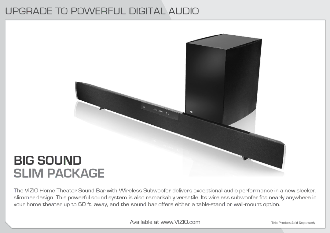 Vizio E322AR quick start Slim Package, Upgrade to Powerful Digital Audio 