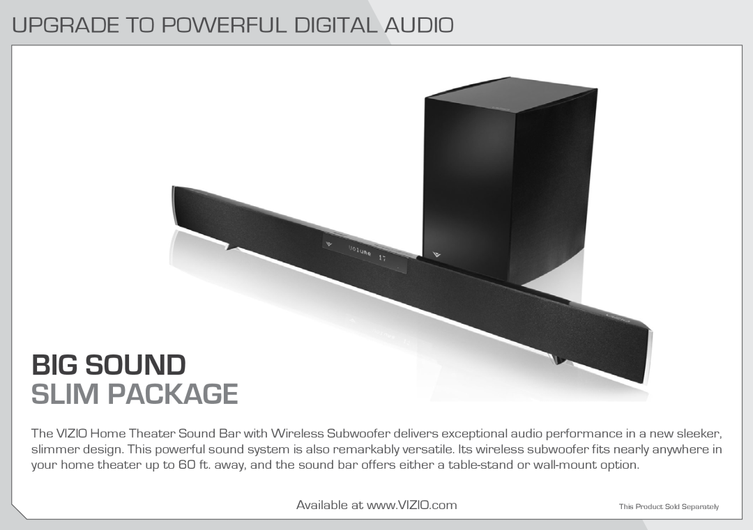 Vizio E322AR quick start Big Sound, Upgrade To Powerful Digital Audio, Slim Package 