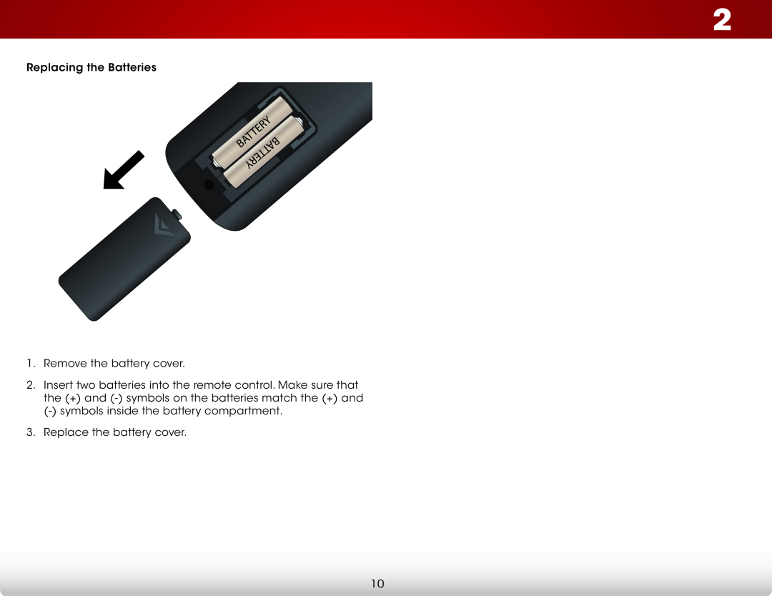 Vizio E390-B0 user manual Replacing the Batteries 1. Remove the battery cover, Replace the battery cover 