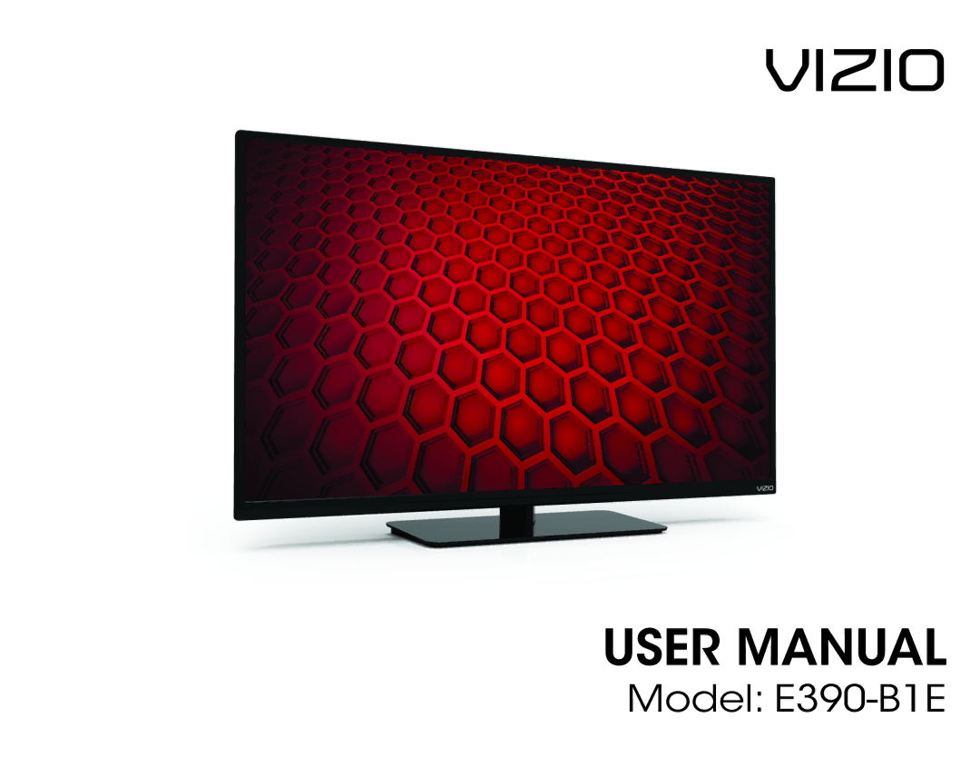 Vizio E390-B1E user manual Vizio 