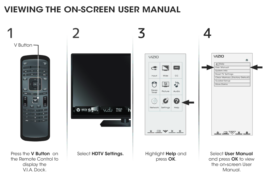 Vizio E390I-A1 quick start Highlight Help Press OK 