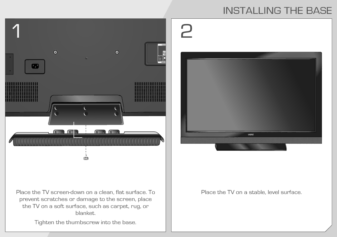 Vizio E3D320VX quick start Installing the Base 