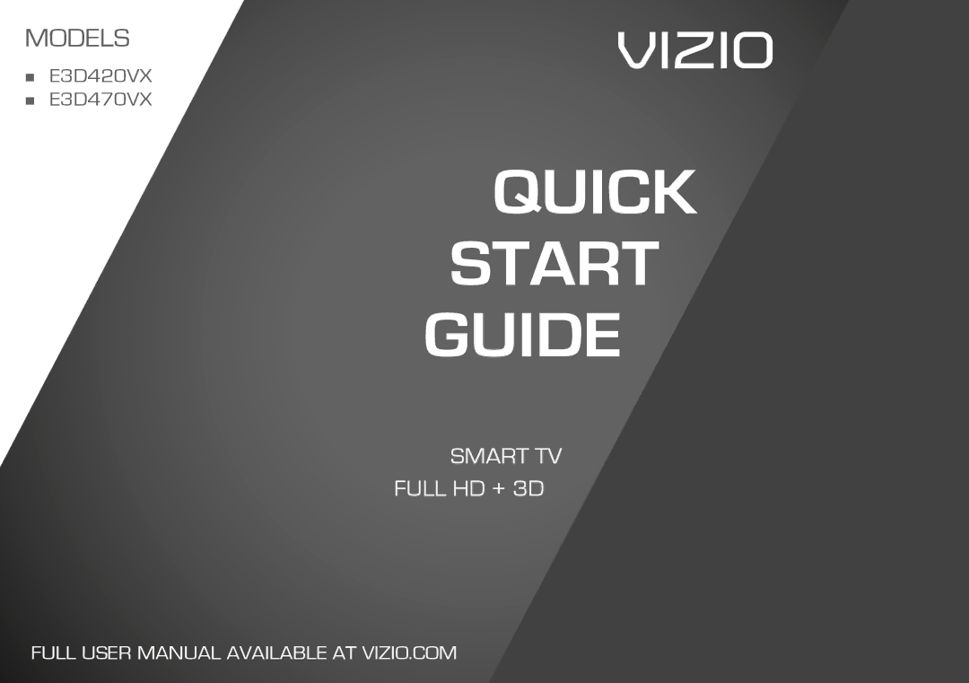 Vizio E3D470VX, E3D420VX manual Quick Start Guide 