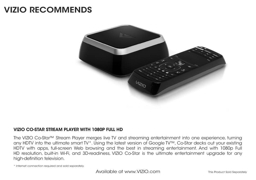 Vizio E400-B2 & E480-B2 quick start Vizio Recommends, Vizio CO-STAR Stream Player with 1080P Full HD 