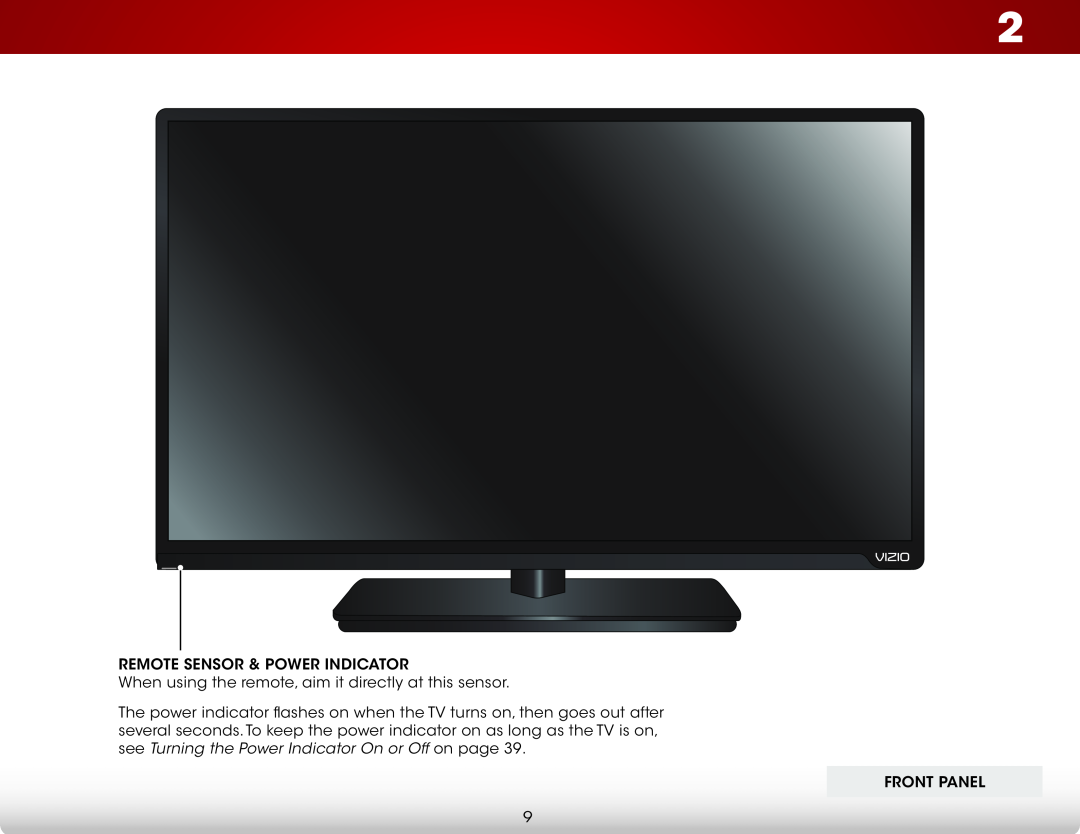 Vizio E420-B1 Front Panel, Remote Sensor & Power Indicator, When using the remote, aim it directly at this sensor 