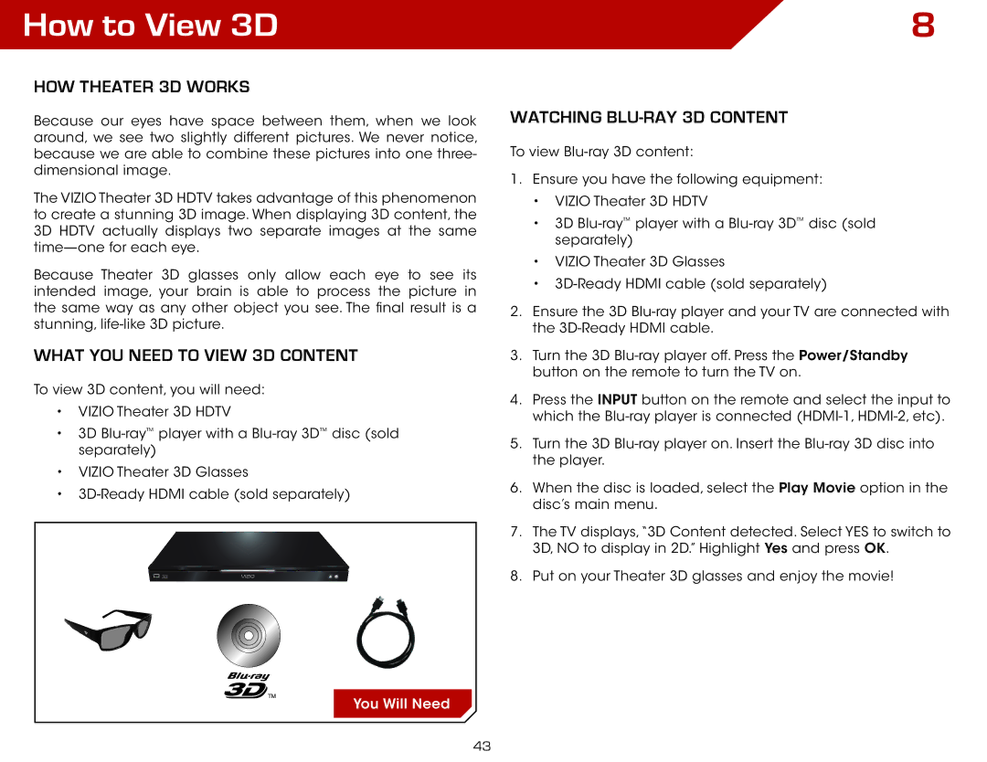 Vizio E420DA0 warranty How to View 3D, How Theater 3D Works, What You Need to View 3D Content, Watching Blu-ray 3D Content 