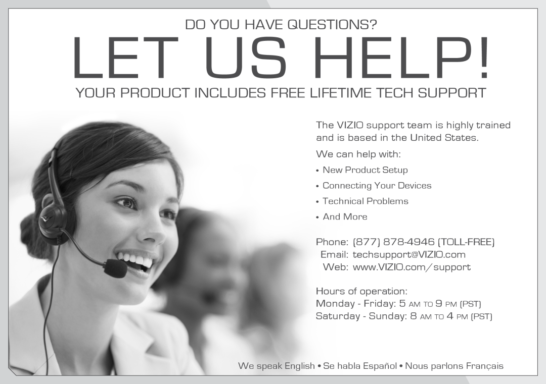 Vizio E420VA manual Let Us Help, Do You Have Questions?, Your Product Includes Free Lifetime Tech Support, We can help with 