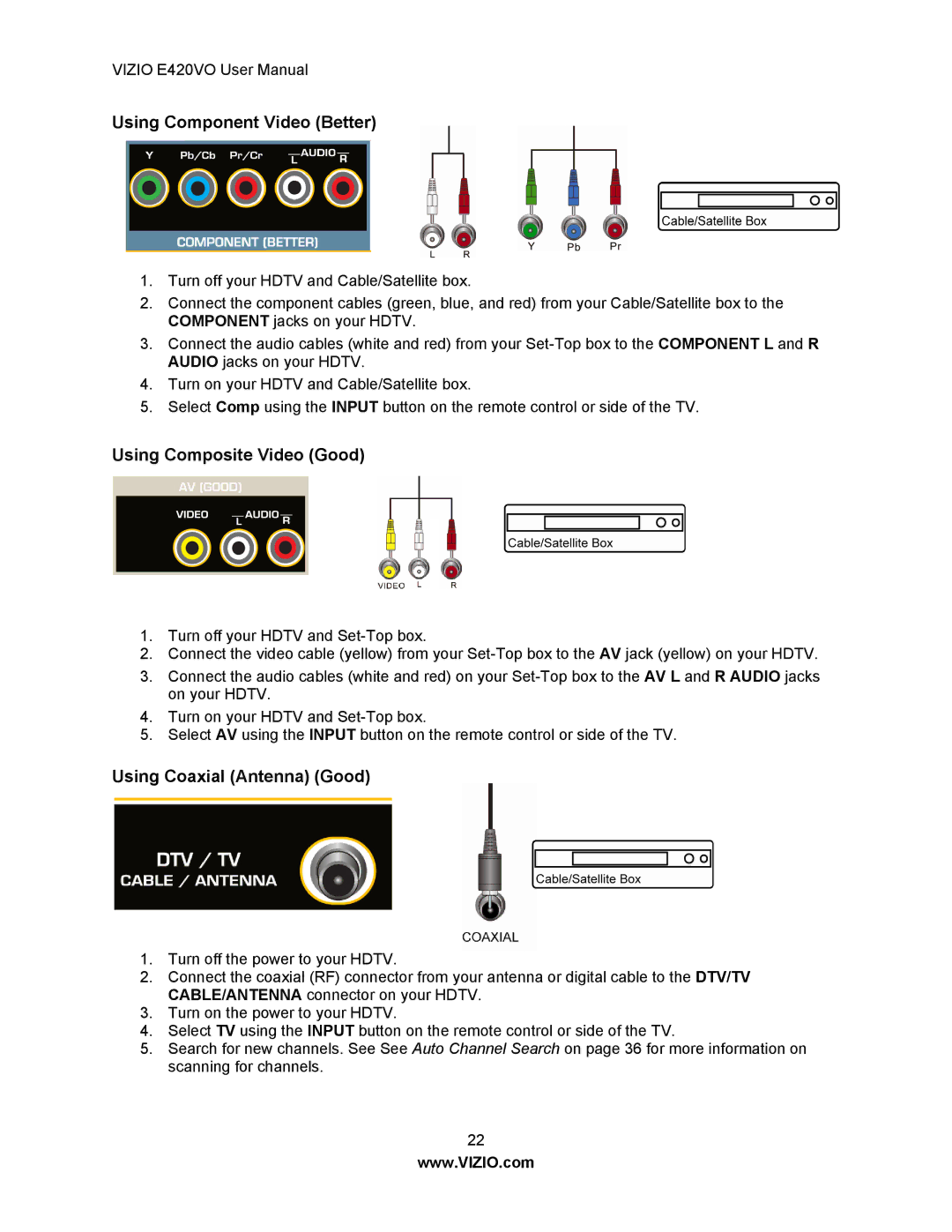 Vizio E420VO manual Using Component Video Better, Using Composite Video Good, Using Coaxial Antenna Good 