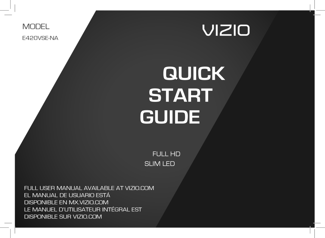 Vizio E420VSE-NA quick start Quick Start Guide 