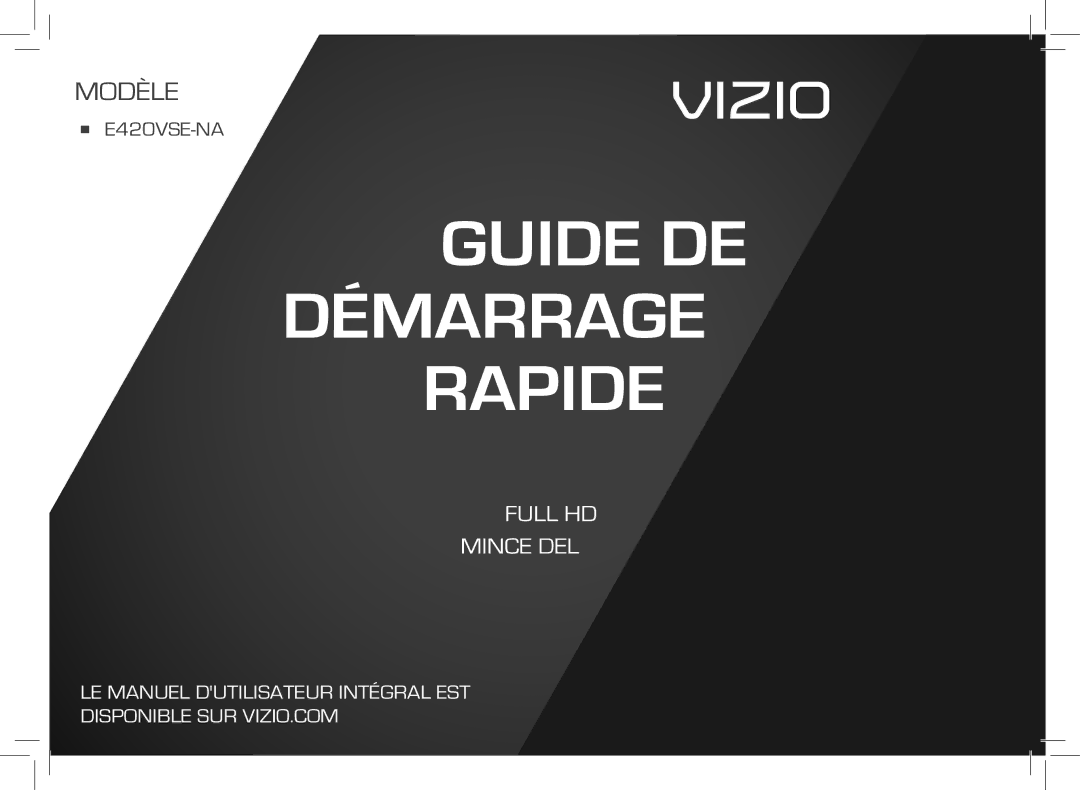 Vizio E420VSE-NA quick start Guide DE Démarrage Rapide 