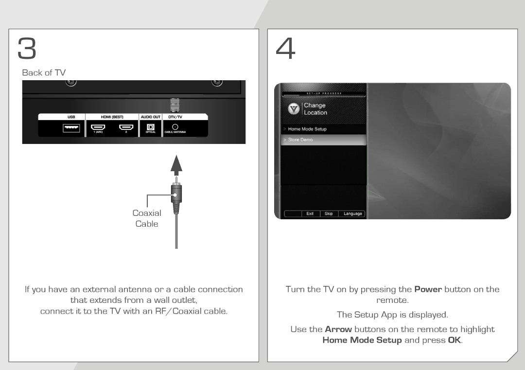 Vizio E500AR quick start Home Mode Setup and press OK 