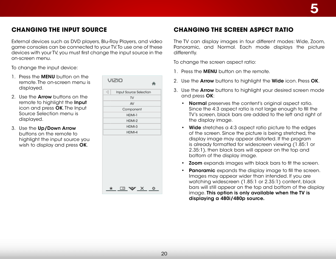 Vizio E551IA2 user manual Changing the Input Source, Changing the Screen Aspect Ratio 