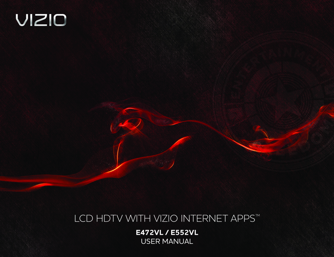 Vizio user manual Lcd Hdtv With Vizio Internet Apps, E472VL / E552VL 