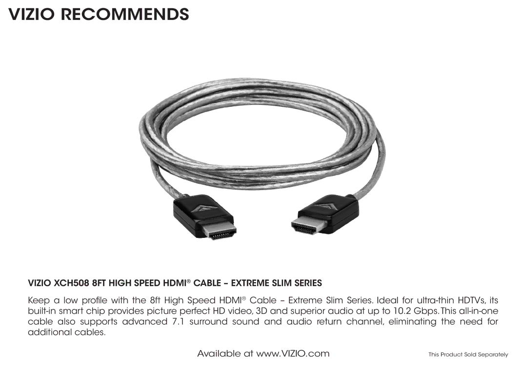 Vizio E650i-B2 manual Vizio XCH508 8FT High Speed Hdmi Cable Extreme Slim Series 