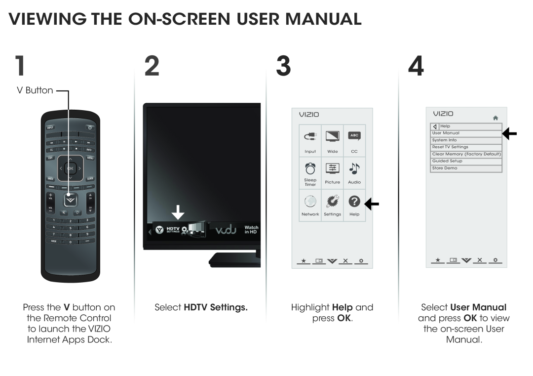 Vizio E701I-A3 Viewing The On-Screen User Manual, V Button, Select HDTV Settings, Highlight Help and press OK, Vizio, Wide 