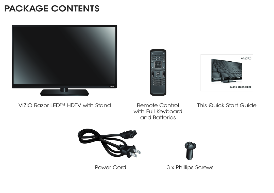 Vizio E701I-A3 Package Contents, VIZIO Razor LED HDTV with Stand, Remote Control, This Quick Start Guide, and Batteries 