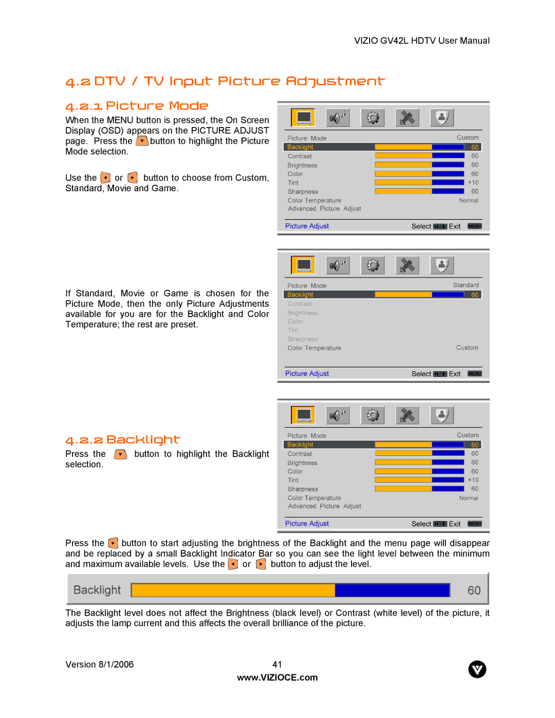 Vizio GV42L user manual DTV / TV Input Picture Adjustment, Picture Mode, Backlight 