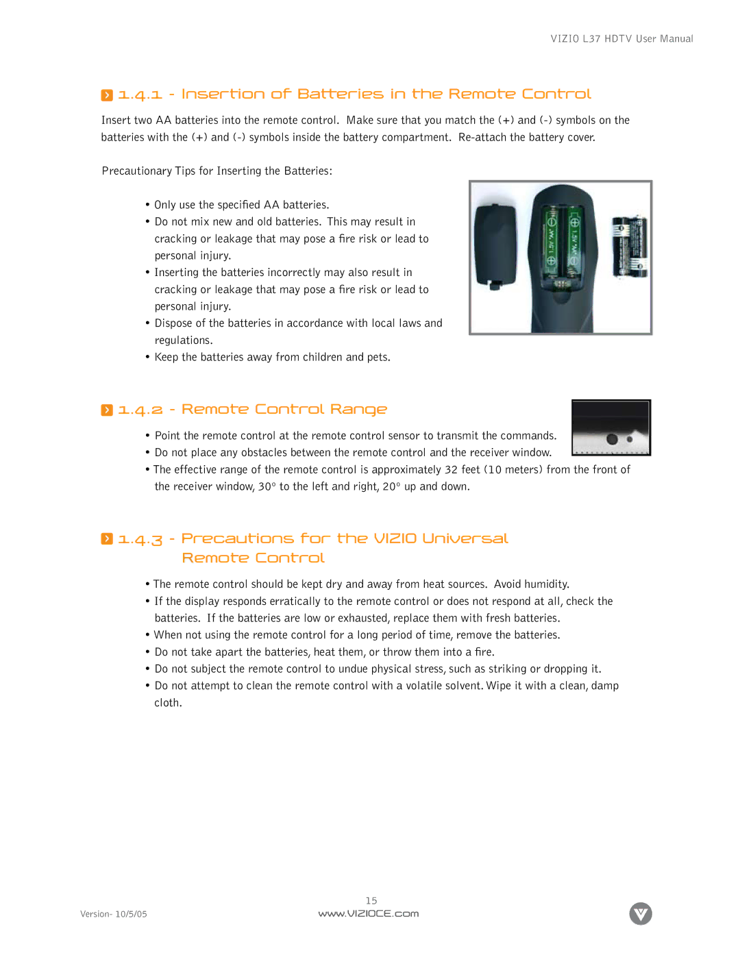 Vizio L37 manual Insertion of Batteries in the Remote Control, Remote Control Range 