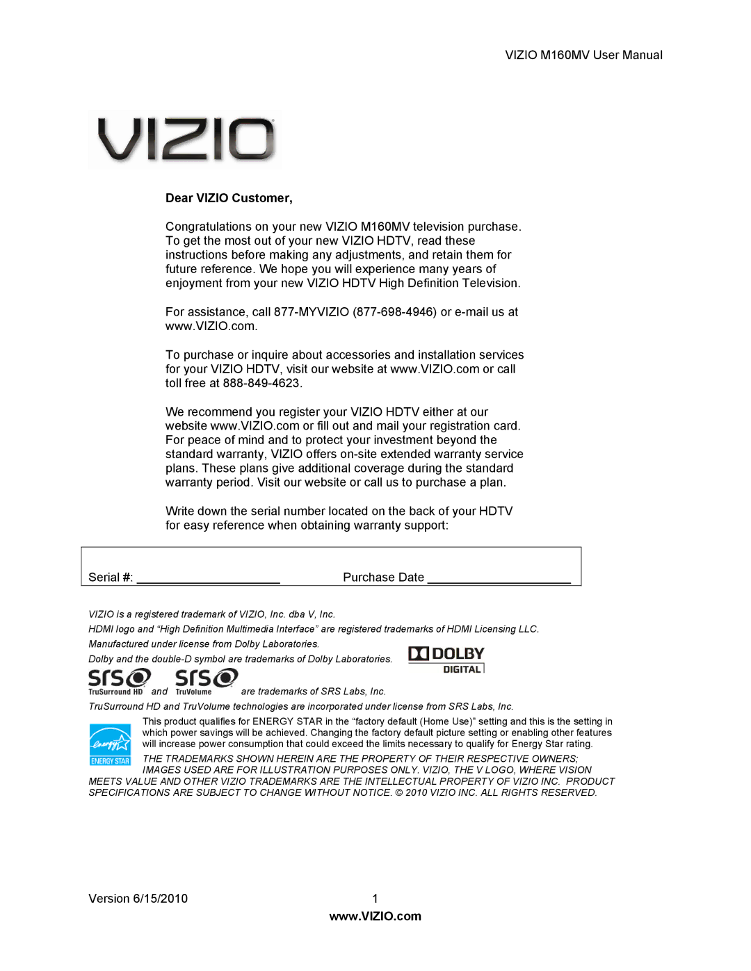 Vizio M160MV user manual Dear Vizio Customer 