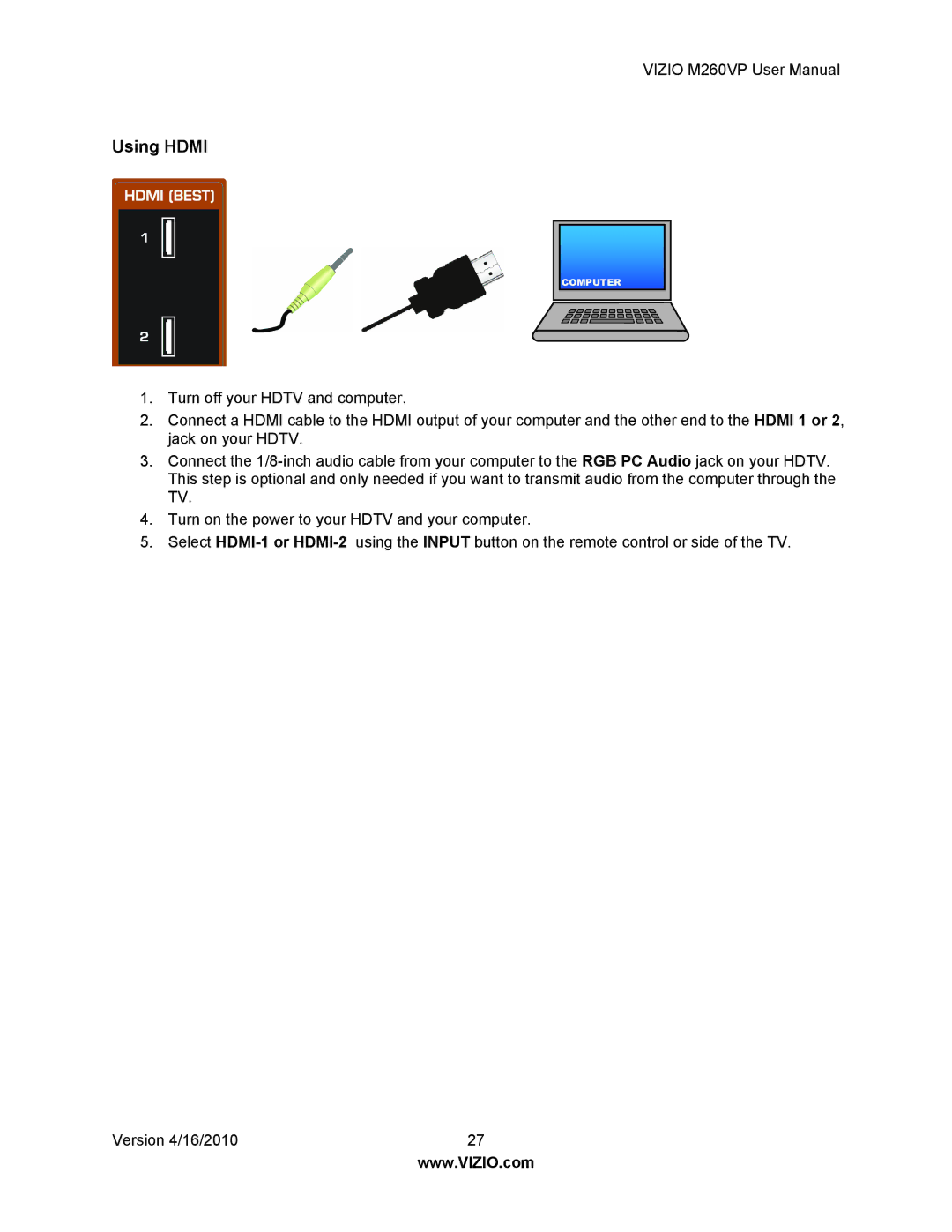 Vizio M260VP user manual Using Hdmi 