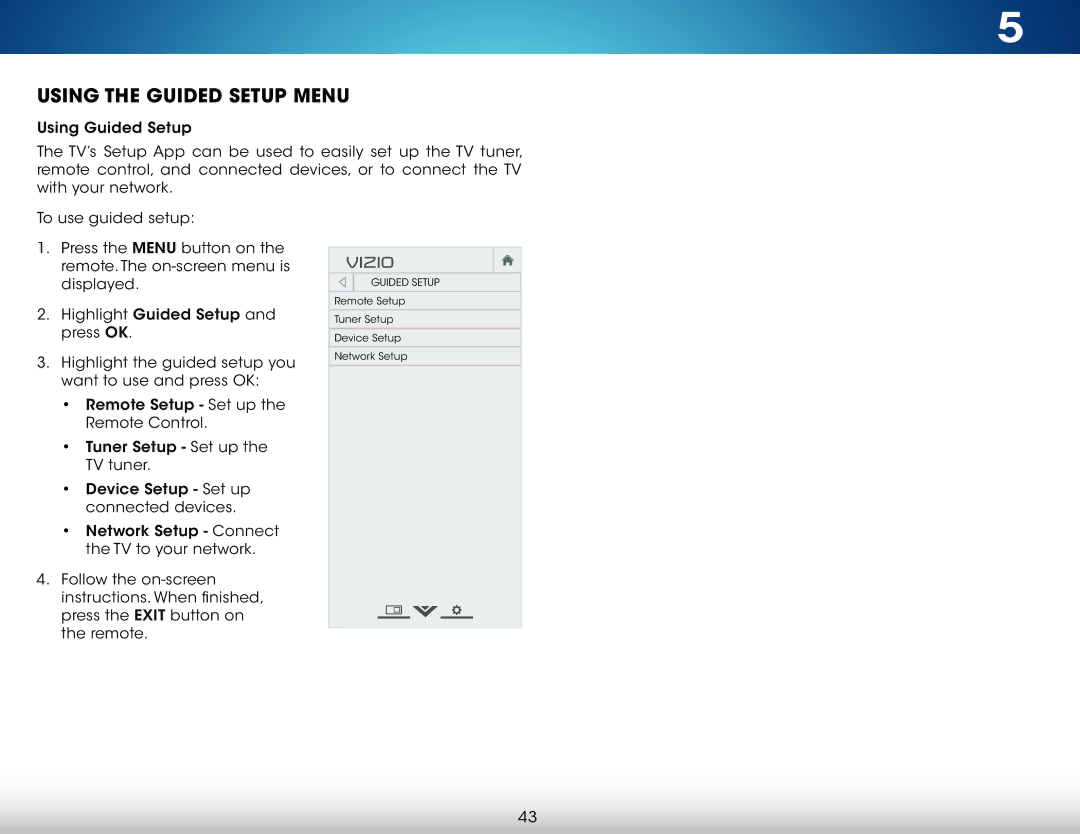 Vizio M321IA2, M321I-A2, M471IA2, M471I-A2 user manual Using the Guided Setup Menu 