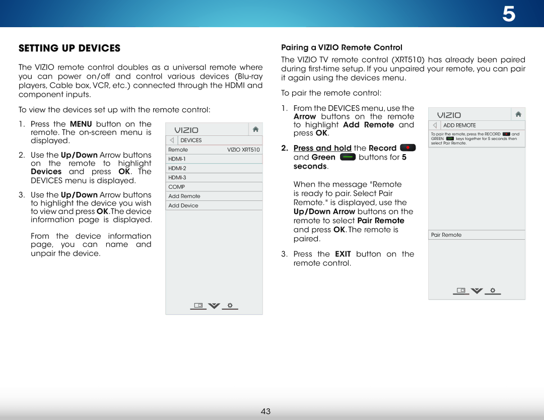 Vizio M321I-A2 user manual Setting UP Devices, Vizio XRT510, HDMI-1 HDMI-2 HDMI-3 Comp, ADD Remote 