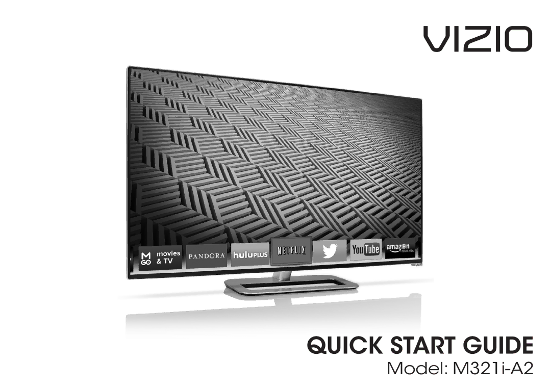 Vizio M321I-A2 quick start Vizio 