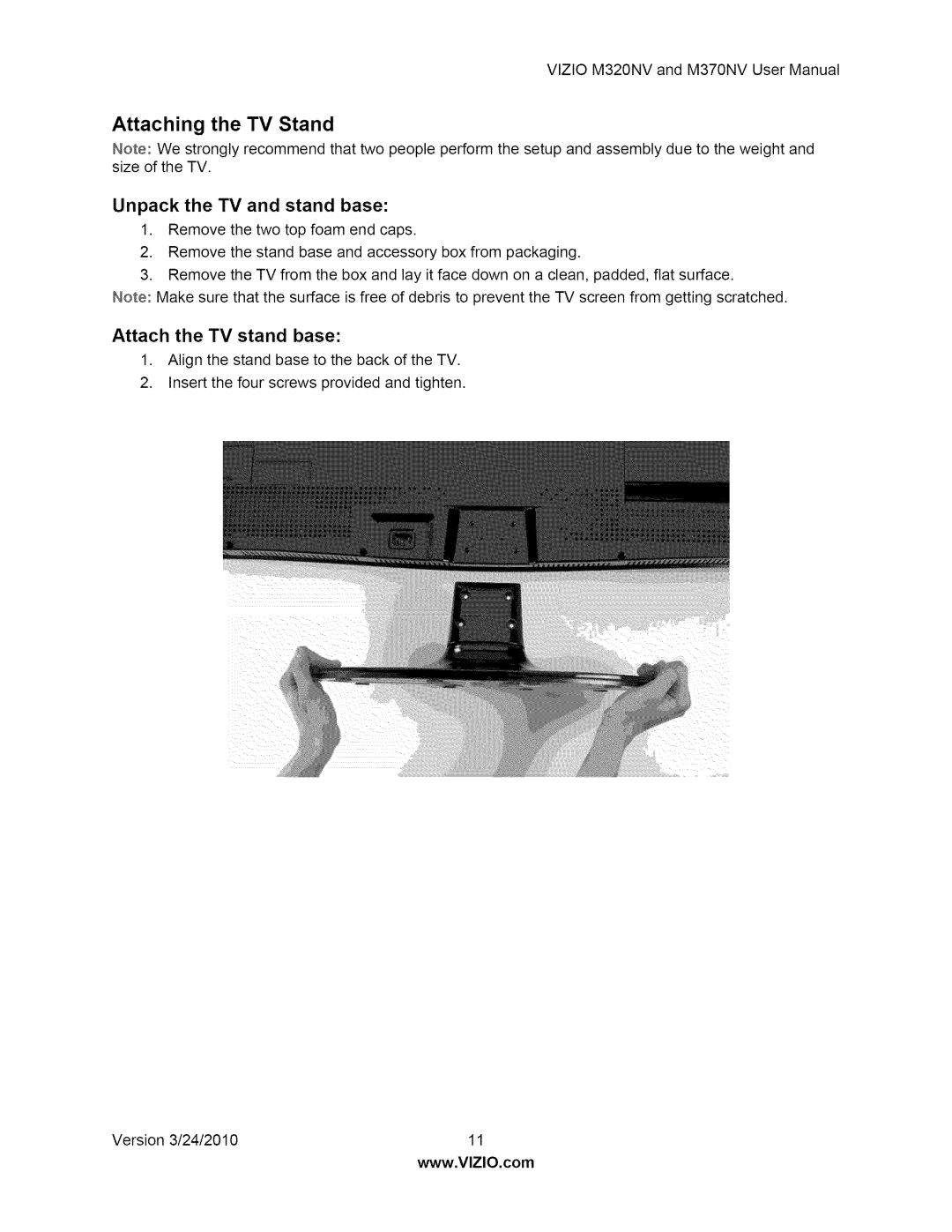 Vizio M370NV user manual Attaching the TV Stand, Unpack the TV and stand base 