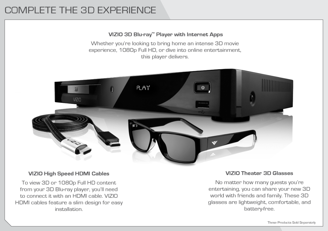 Vizio M3D55OKDE COMPLETE THE 3D EXPERIENCE, VIZIO 3D Blu-ray Player with Internet Apps, VIZIO High Speed HDMI Cables 