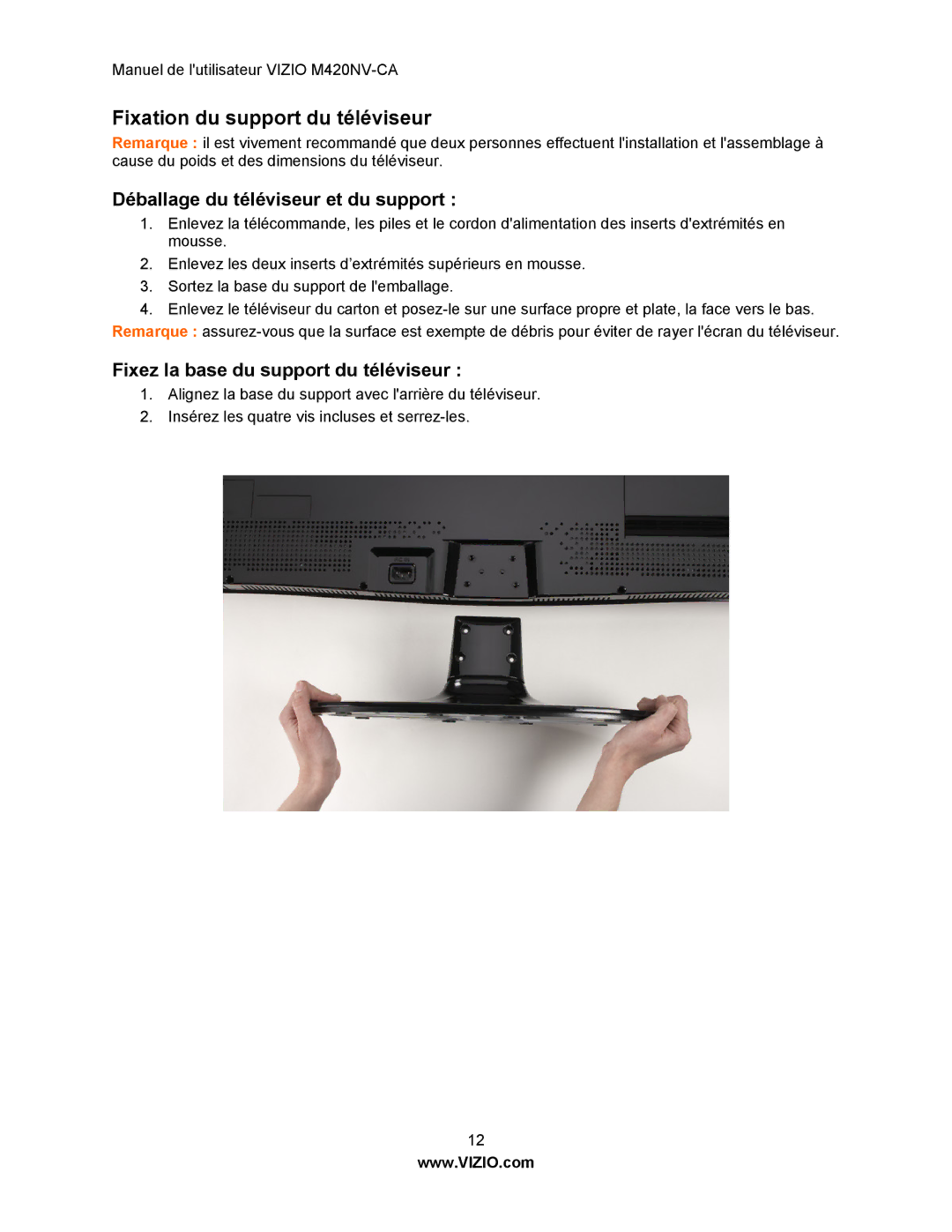 Vizio M420NV-CA manual Fixation du support du téléviseur, Déballage du téléviseur et du support 