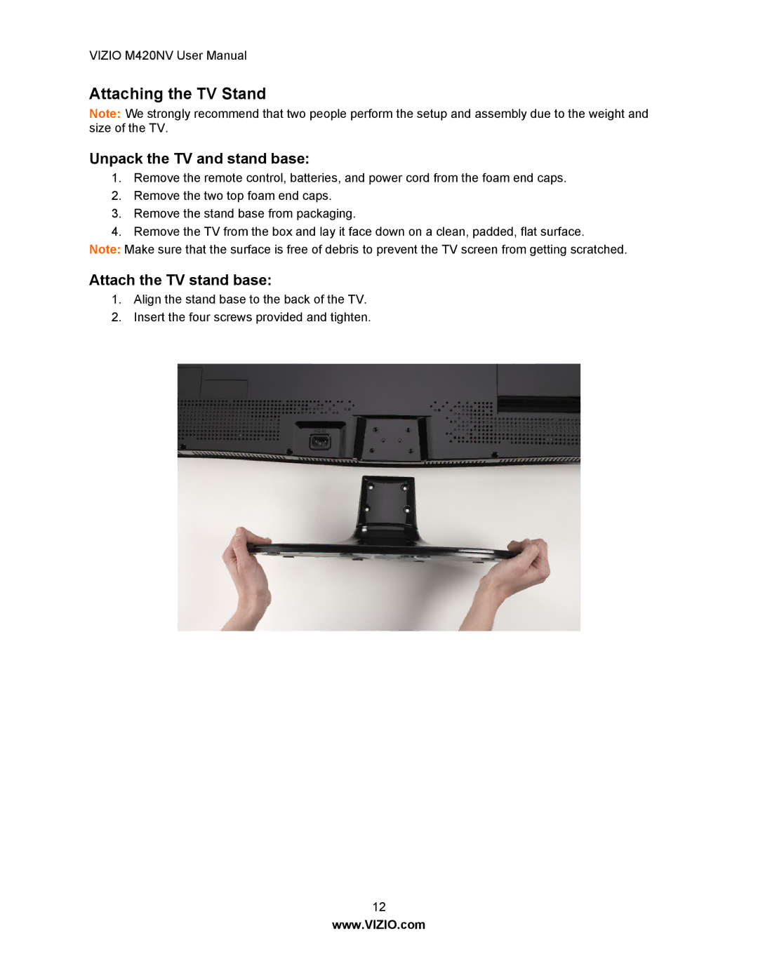 Vizio M420NV manual Attaching the TV Stand, Unpack the TV and stand base 