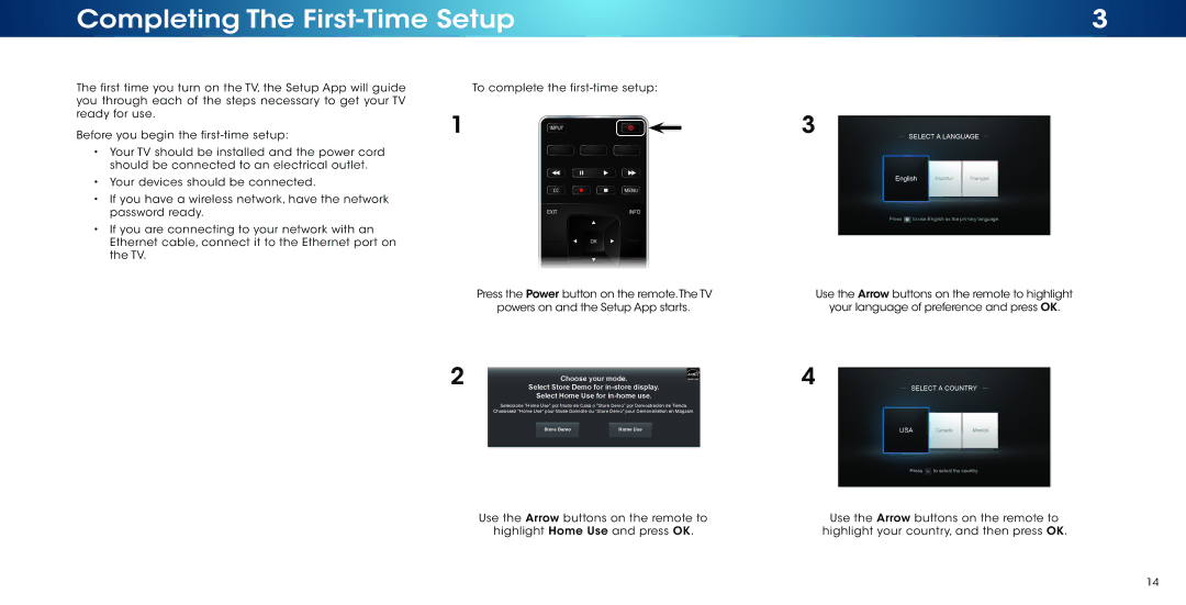 Vizio M502i-B1 user manual Completing The First-Time Setup, Select Home Use for in-home use 